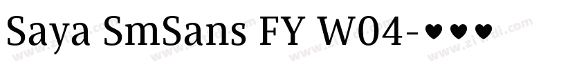 Saya SmSans FY W04字体转换